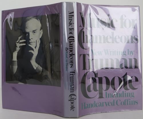 Music for Chameleons: New Writings by Truman Capote