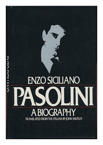 Pasolini: A biography