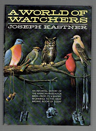 A World of Watchers