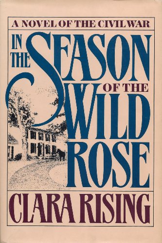 In the Season of the Wild Rose