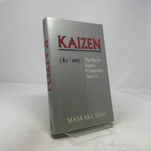Kaizen (Ky'zen), the key to Japan's competitive success