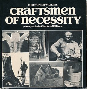 Craftsmen of necessity
