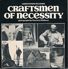 Craftsmen of necessity