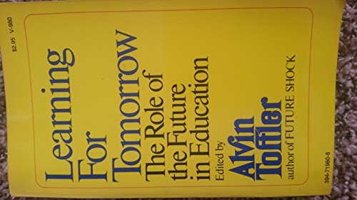 Learning for Tomorrow: The Role of the Future in Education
