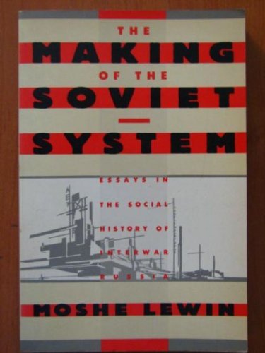 Making of Soviet System