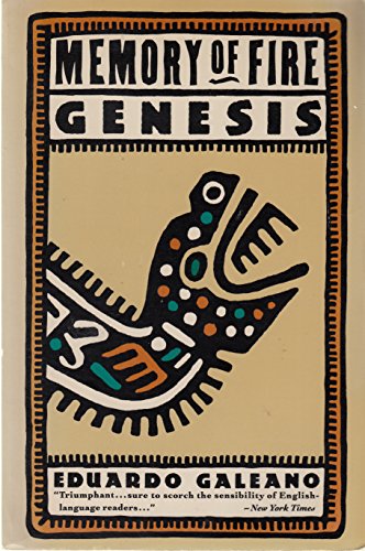 Memory of Fire, Vol. 1: Genesis