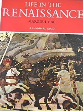Life in the Renaissance.