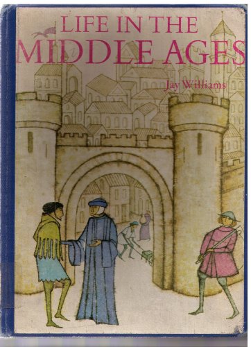 Life in the Middle Ages