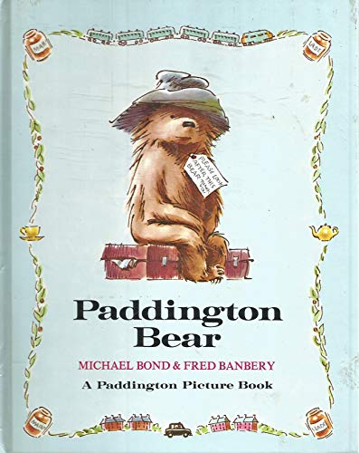Paddington Bear (Paddington Picture Book)