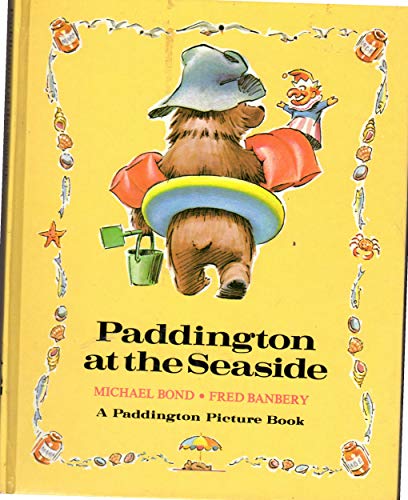 PADDINGTON AT SEASIDE (Paddington Picture Book)