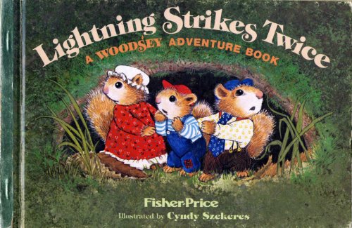 Lightning Strikes Twice (A Woodsey Adventure Book)