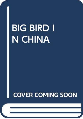 Big Bird in China