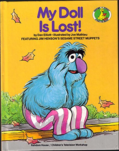 My Doll is Lost! (A Sesame Street Start-to-read Book)