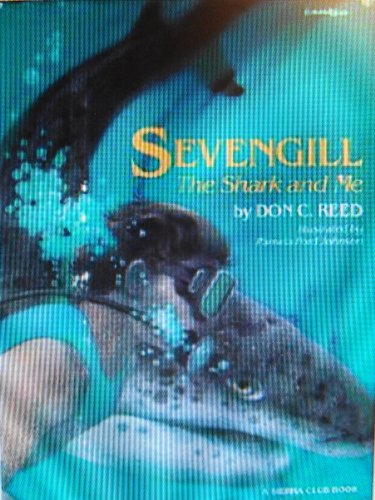 Sevengill: Shark & Me