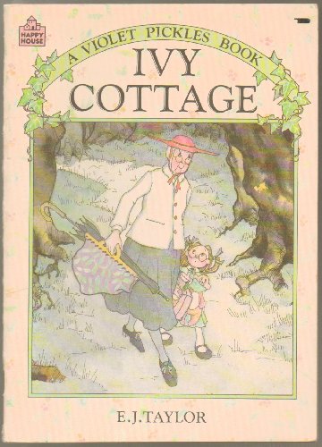 Ivy Cottage, A Violet Pickles Taylor, E.J. (1986) Paperback
