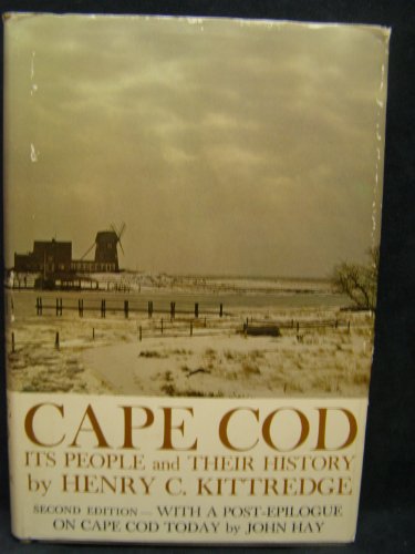 Cape Cod: Its People and Their History,