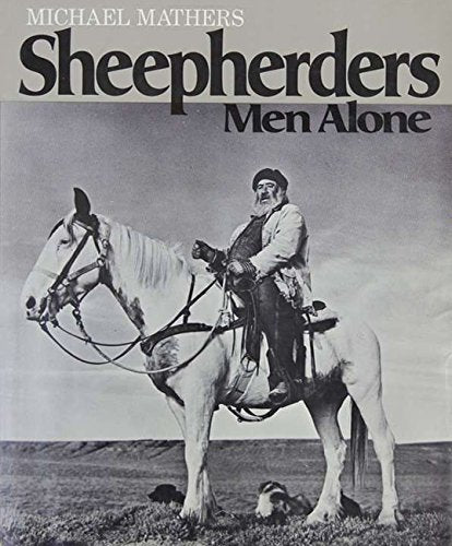 Sheepherders : Men Alone