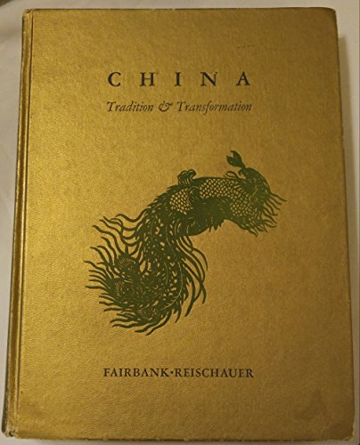 China: Tradition & Transformation