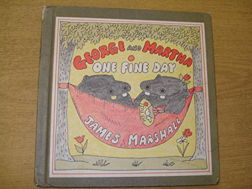 George and Martha One Fine Day