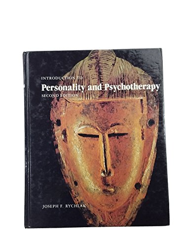 Introduction to Personality and Psychotherapy: A Theory-Construction Approach