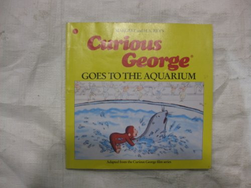 Curious George Goes to the Aquarium