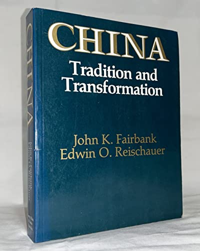 China: Tradition and Transformation