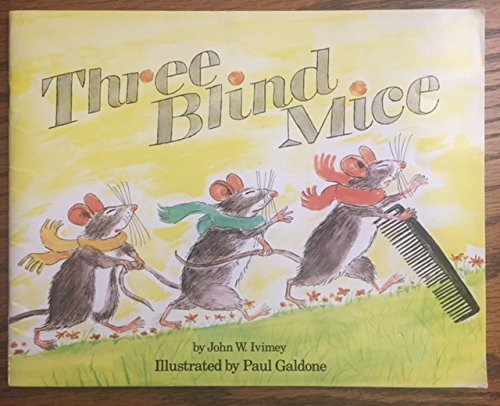 Complete Story of the Three Blind Mice