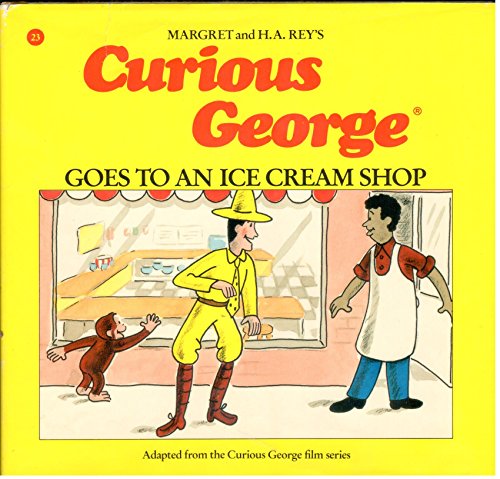 Curious George Goes to an Ice Cream Shop