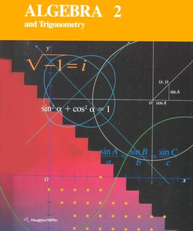 Houghton Mifflin Algebra 2 and Trigonometry