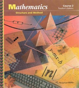 Mathematics: Structure and Method, Course 2, Teacher's Edition, 1992