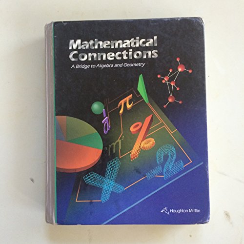 Mathematical Connections: A Bridge to Algebra and Geometry