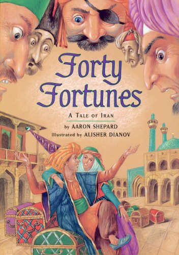 Forty Fortunes: A Tale of Iran