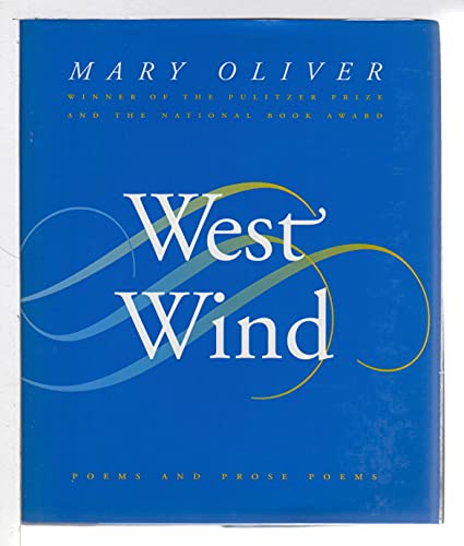 West Wind: Poems and Prose Poems