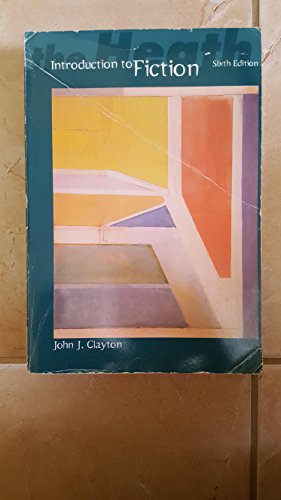 The Heath Introduction to Fiction