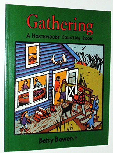 Gathering: A Northwoods Counting Book