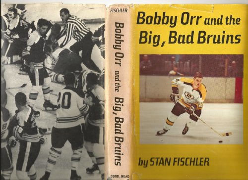 Bobby Orr and the Big, Bad Bruins