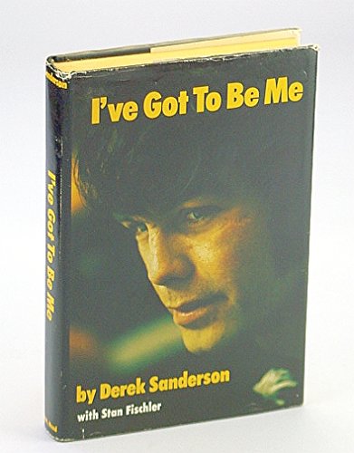 I've got to be me,