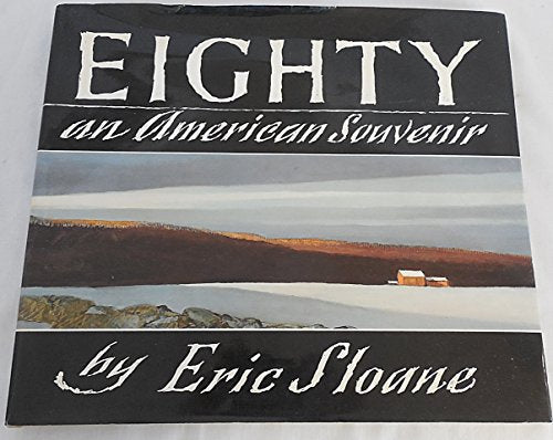 Eighty: An American Souvenir