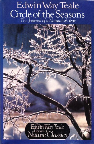 Circle of the Seasons: The Journal of a Naturalist's Year