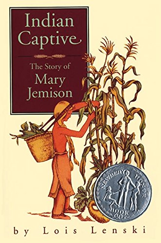 Indian Captive: The Story of Mary Jemison