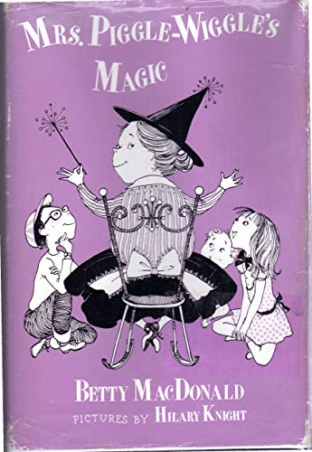 Mrs. Piggle-Wiggle's Magic