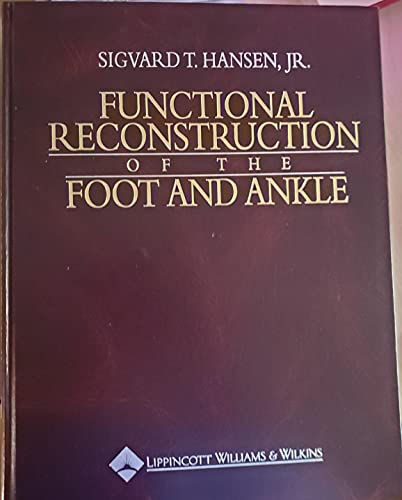 Functional Reconstruction of the Foot and Ankle