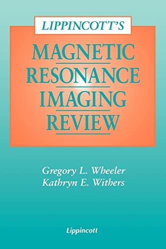 Lippincott's Magnetic Resonance Imaging Review