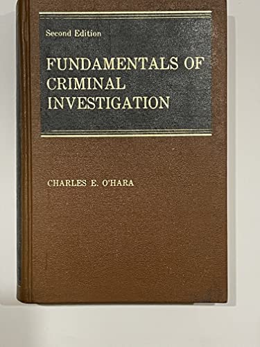 Fundamentals of Criminal Investigation, 2nd Edition