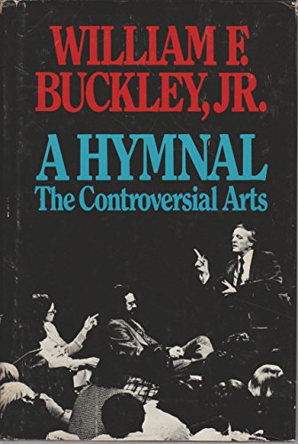 A Hymnal: The Controversial Arts