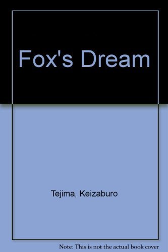 Fox's Dream