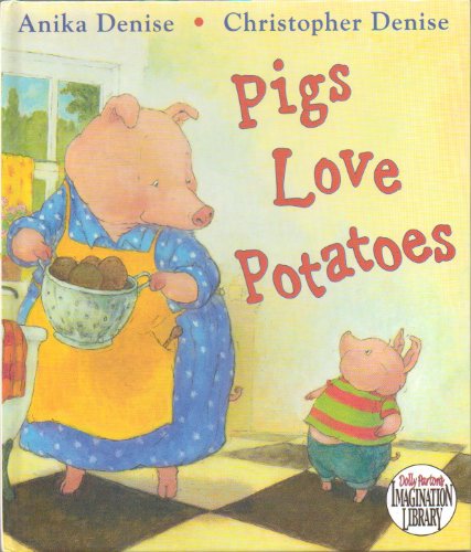 Pigs Love Potatoes