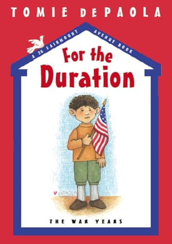 For the Duration: The War Years (26 Fairmount Avenue)