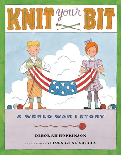 Knit Your Bit: A World War I Story