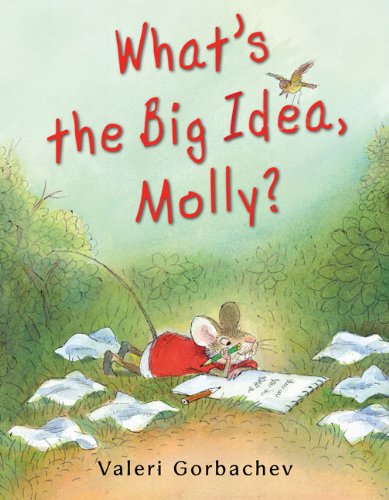 What's the Big Idea  Molly?